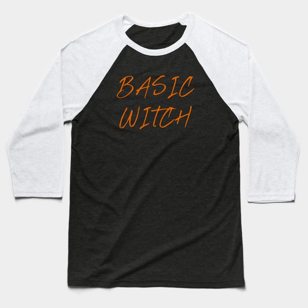 Basic Witch Funny Halloween Baseball T-Shirt by Suchmugs